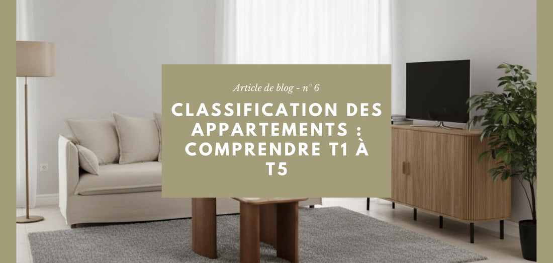Classification des appartements : T1, T2, T3, T4, T5 – Comment ça fonctionne ?